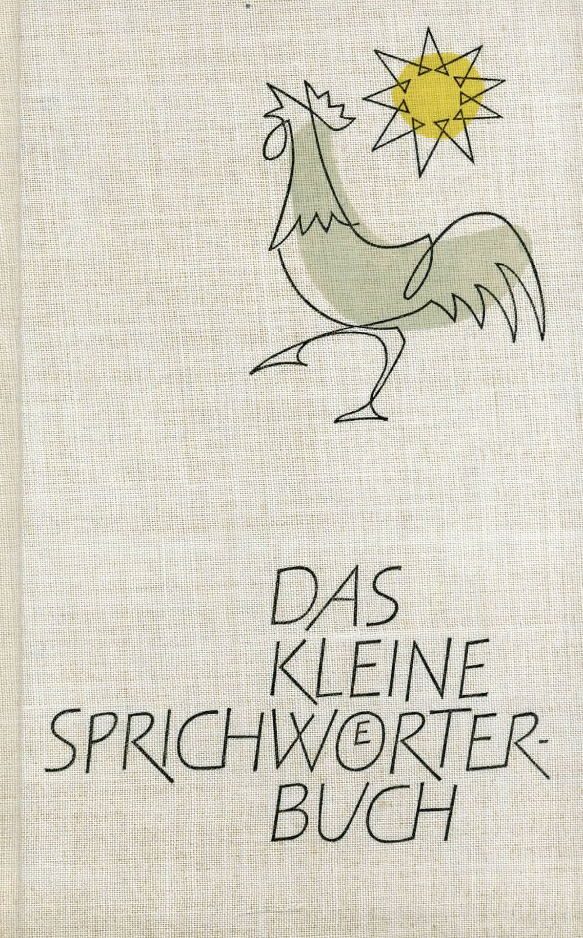 Das kleine Sprichwörterbuch - Müller-Hegemann, Anneliese  / Otto, Luise